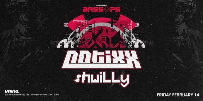 Notixx + Shwilly at Club Vinyl in Denver Event Flyer Feb 14