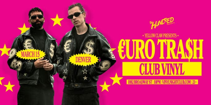 Event flyer Euro Trash performing at Club Vinyl Denver March 15 2025