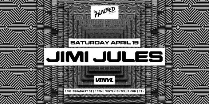 Jimi Jules at Club Vinyl in Denver Event Flyer April 19