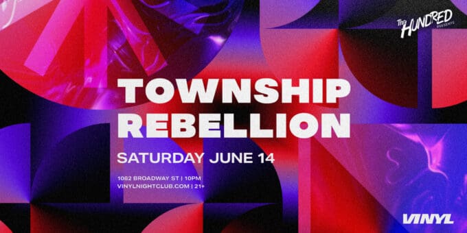 Township Rebellion at Club Vinyl in Denver Event Flyer June 14