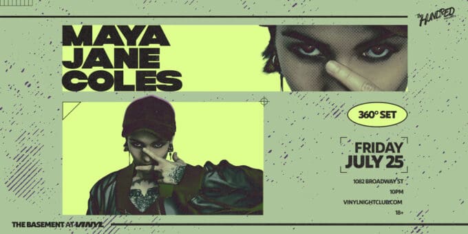Maya Jane Coles at Club Vinyl in Denver Event Flyer July 25
