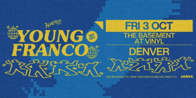 Young Franco at Club Vinyl in Denver Event Flyer Oct 3