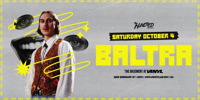 Baltra at Club Vinyl in Denver Event Flyer Oct 4