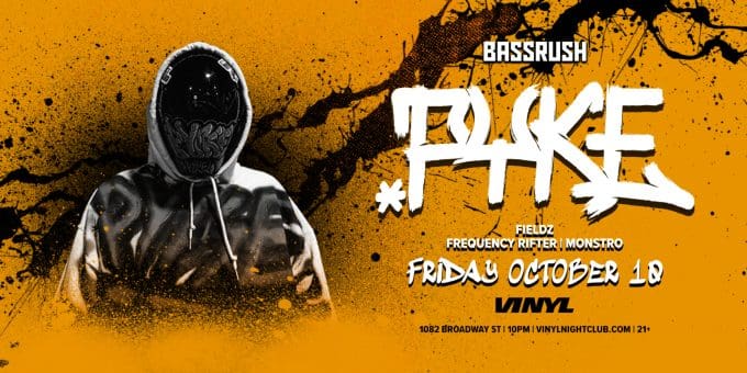 Pyke at Club Vinyl in Denver Event Flyer Oct 10