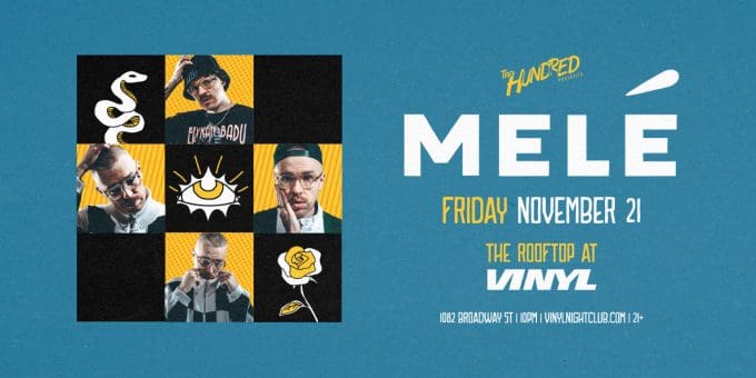 Melé at Club Vinyl in Denver Event Flyer Nov 21