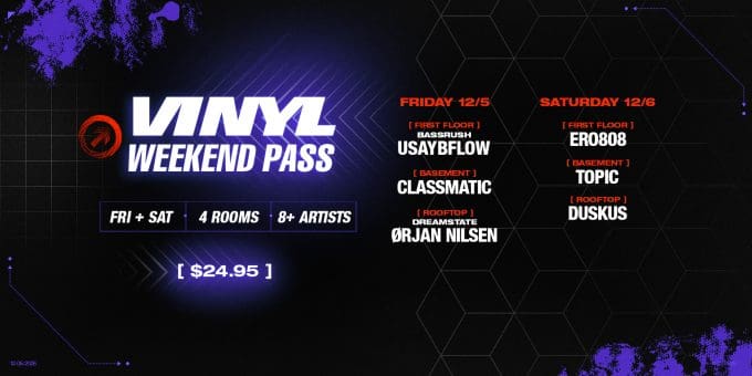 12-05-25_VINYL_Weekend-Pass_1536x768