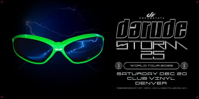 Darude at Club Vinyl in Denver Event Flyer 12/20