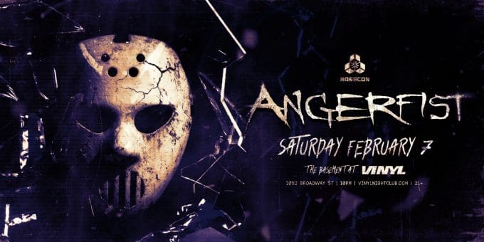 Angerfist at Club Vinyl in Denver Event Flyer Feb 7