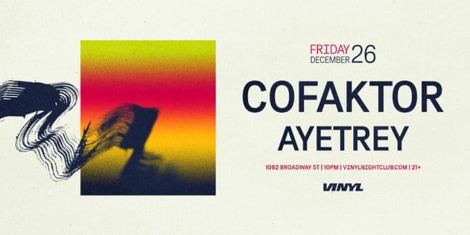 COFAKTOR at Club Vinyl in Denver Event Flyer on Friday 12/26