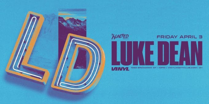 Luke Dean at Club Vinyl in Denver Event Flyer on April 3