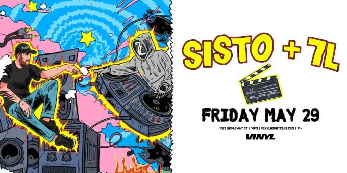 Sisto & 7L at Club Vinyl in Denver Event Flyer May 29