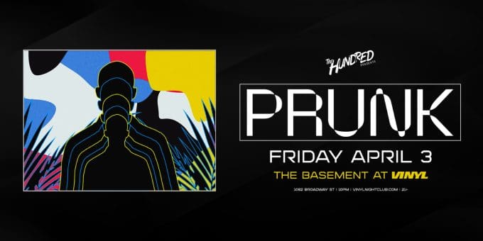 Prunk at Club Vinyl in Denver Event Flyer on Friday April 3
