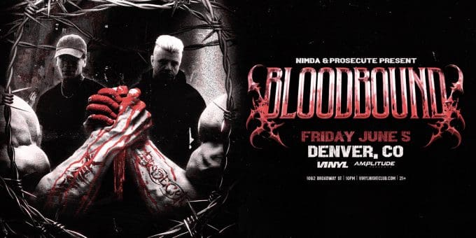 Prosecute and Nimda: BLOODBOUND at Club Vinyl in Denver Event Flyer 6/5