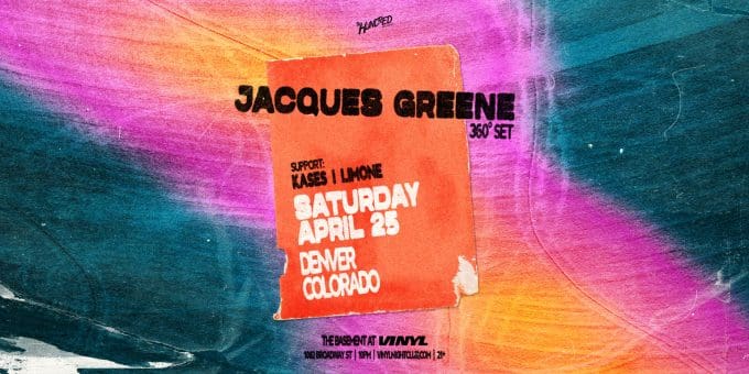 04-25-26_VINYL_Jacques_Greene_Support_1536x768_Website