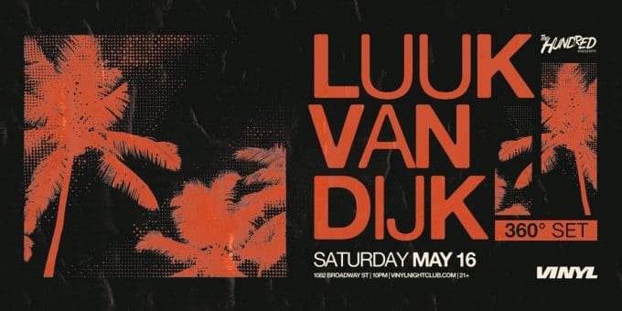 Luuk Van Dijk at Club Vinyl in Denver Event Flyer 5/16