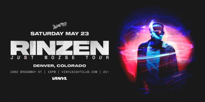 Rinzen at Club Vinyl in Denver Event Flyer 5/23