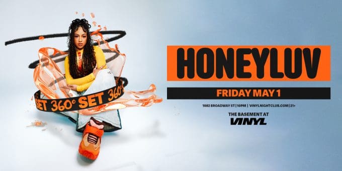 Honeyluv at Club Vinyl in Denver Event Flyer May 1