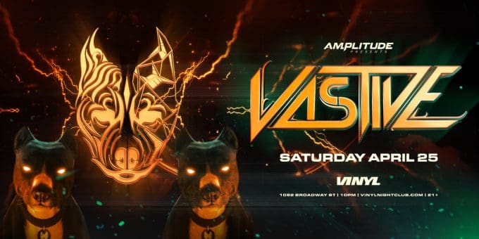 Vastive at Club Vinyl in Denver Event Flyer April 25