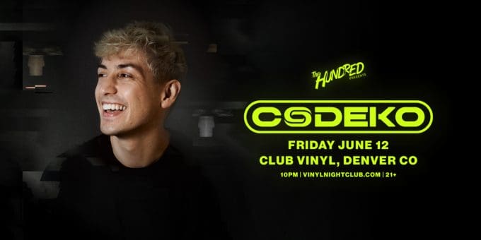 Codeko at Club Vinyl in Denver Event Flyer 6/5