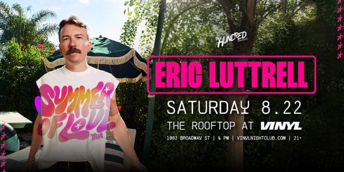 Eric Luttrell at Club Vinyl in Denver Event Flyer on Saturday 8/22