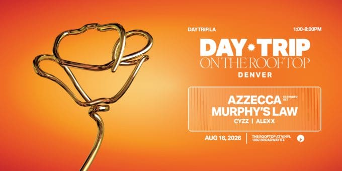 Day Trip at Club Vinyl in Denver Event Flyer Aug 16