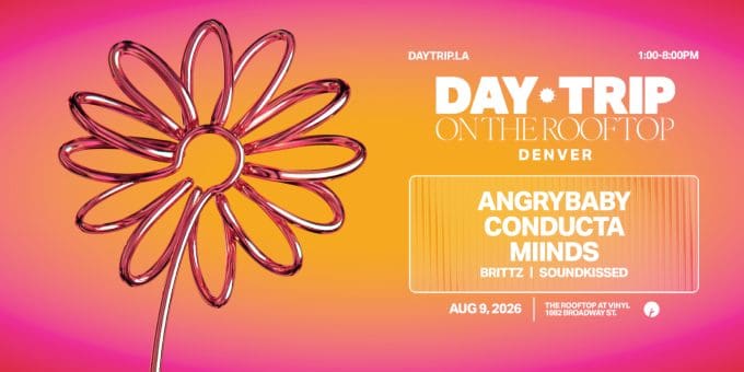 Day Trip at Club Vinyl in Denver Event Flyer Aug 9