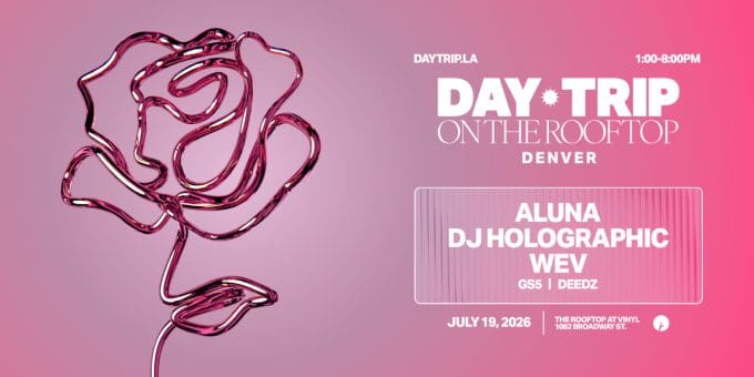 Day Trip at Club Vinyl in Denver Event Flyer July 19