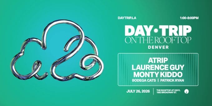 Day Trip at Club Vinyl in Denver Event Flyer July 26
