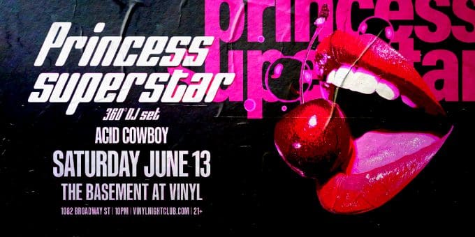 06-13-26_The-Basement-at-Vinyl_Princess-Superstar_-06