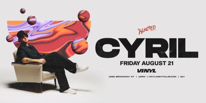 Cyril at Club Vinyl in Denver Event Flyer on Friday, August 21