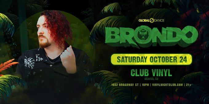 Brondo at Club Vinyl in Denver Event Flyer on 10/24
