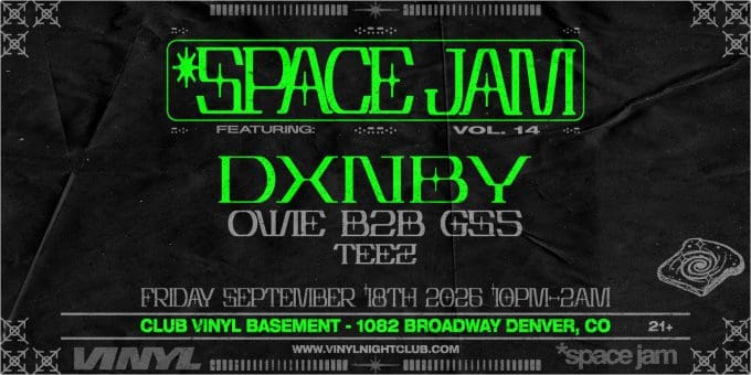 DXNBY at Club Vinyl in Denver Event Flyer Sept 18