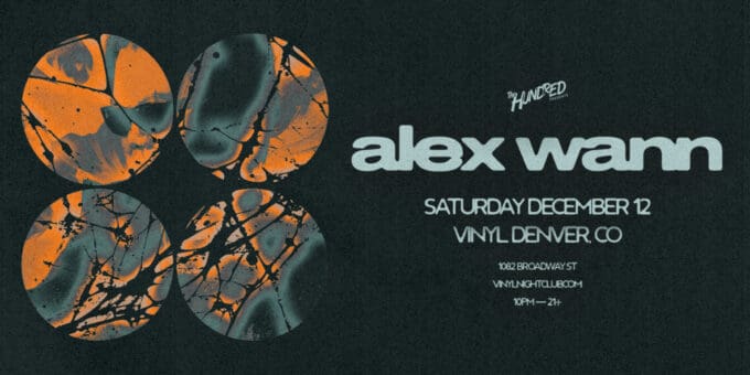 alex-wann-upcoming-edm-shows-nightlife-concerts-events-tonight-tomorrow-2026-dec-12-best-nightclub-near-me-denver-co