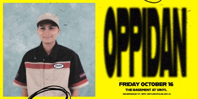 Oppidan at Club Vinyl in Denver Event Flyer Oct 16