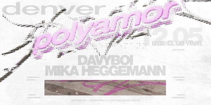 polyamor-davyboi-mika-heggeman-upcoming-edm-shows-nightlife-concerts-events-tonight-tomorrow-2026-dec-5-best-nightclub-near-me-denver-co