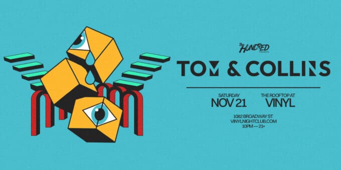 Tom & Collins at Club Vinyl in Denver Event Flyer Nov 21